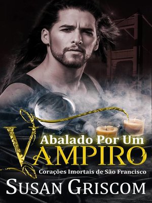 cover image of Abalado por um vampiro